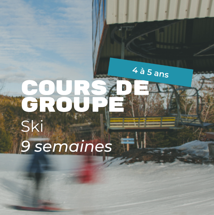 9 semaines consécutives | Ski | 4-5 ans | Cours de groupe