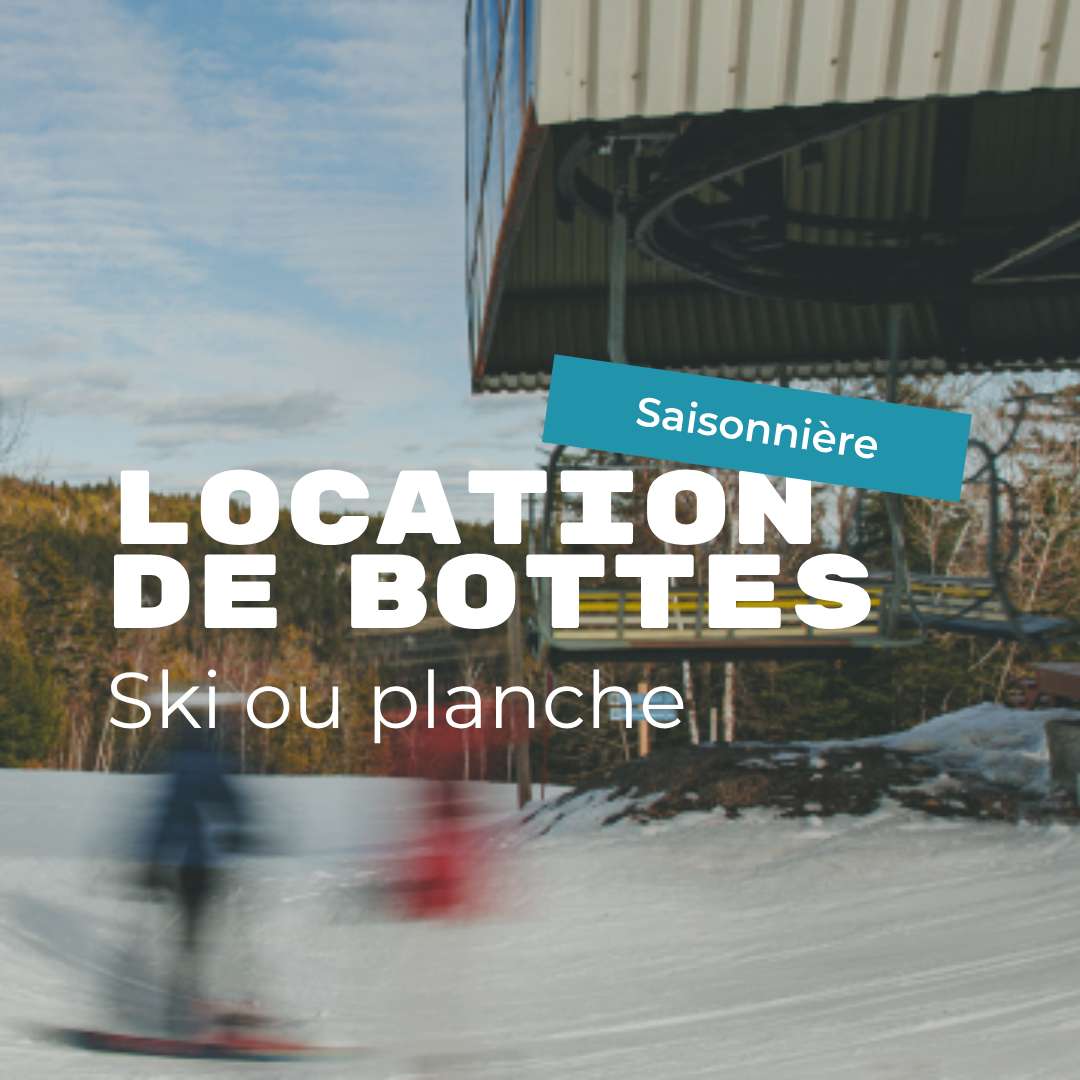 Location de bottes  saisonniere