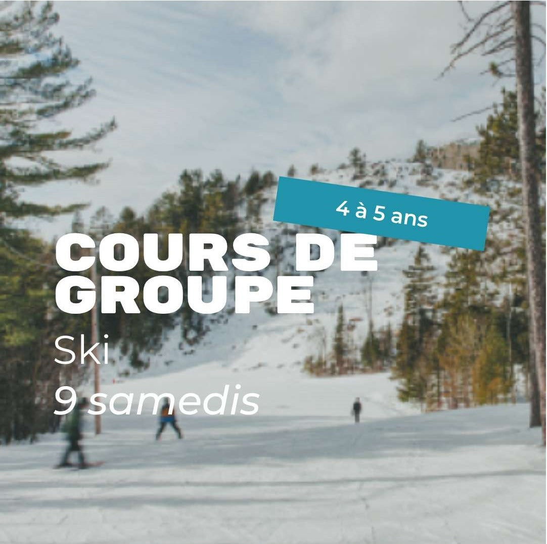 9 Samedis consécutifs  | Ski | 4-5 ans | Cours de groupe